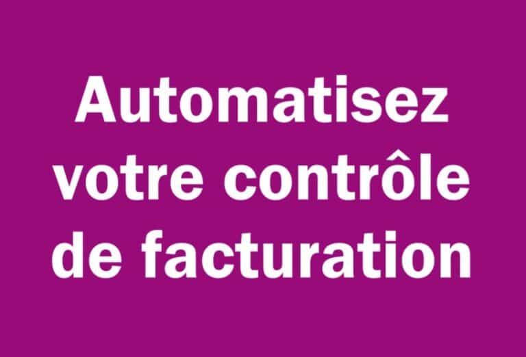 Contrôle de facturation automatisé